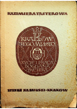 Kraków jego miasto 1950