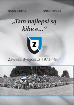 Tam najlepsi są kibice