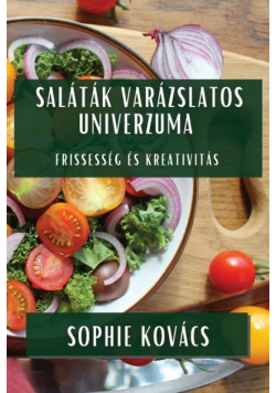 Saláták Varázslatos Univerzuma
