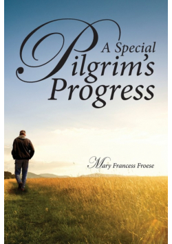 A Special Pilgrim's Progress