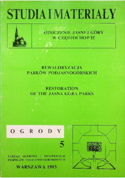 Rewaloryzacja Parków Podjasnogórskich