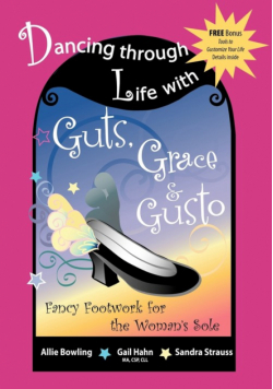 Dancing Through Life with Guts, Grace & Gusto