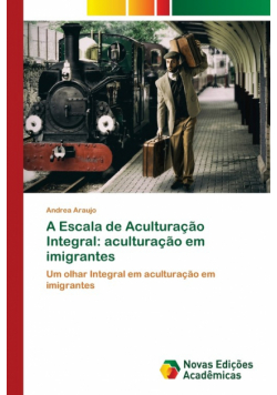 A Escala de Aculturação Integral
