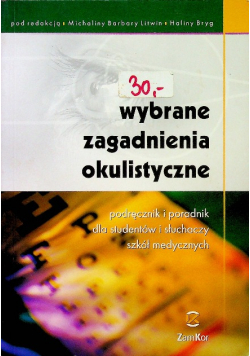 Wybrane zagadnienia okulistyczne