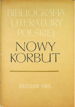 Nowy korbut Tom 17 Część 1 Bolesław Prus
