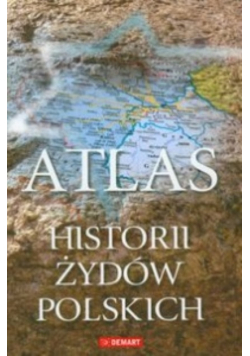 Atlas historii Żydów polskich
