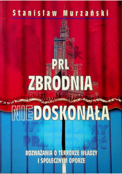PRL zbrodnia niedoskonała