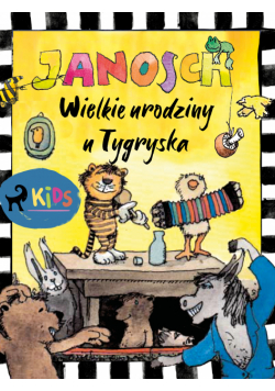 Miś i Tygrysek. Wielkie urodziny u Tygryska
