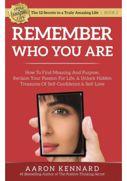 Remember Who You Are