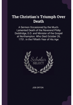 The Christian's Triumph Over Death