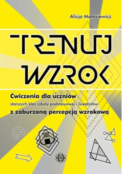 Trenuj wzrok