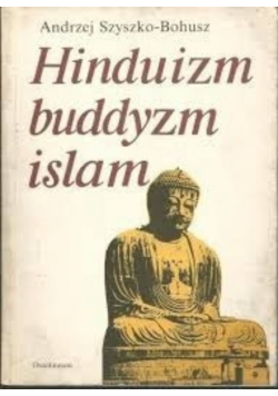Hinduizm, buddyzm, islam
