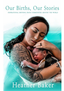 Our Births, Our Stories