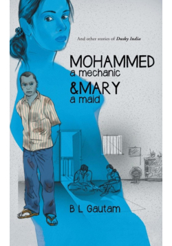 Mohammed a Mechanic and Mary a Maid