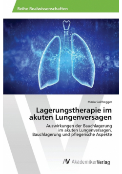 Lagerungstherapie im akuten Lungenversagen