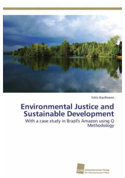 Environmental Justice and Sustainable Development