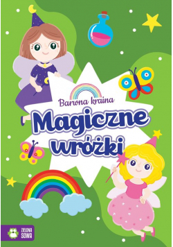 Barwna kraina Magiczne wróżki