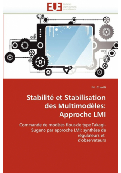 Stabilité et stabilisation  des multimodèles