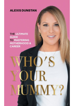 Who's Your Mummy?
