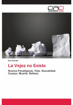 La Vejez no Existe