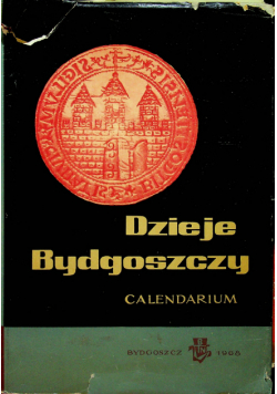 Dzieje Bydgoszczy Calendarium