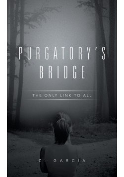 Purgatory's Bridge