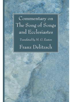 Commentary on The Song of Songs and Ecclesiastes
