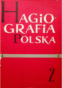 Hagiografia Polska Tom II