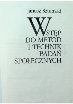 Wstęp do metod i technik badań społecznych