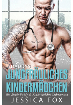 Daddys jungfräuliches Kindermädchen