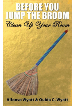 Before You Jump the Broom