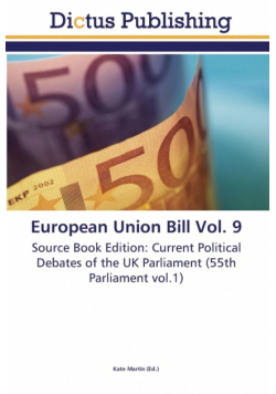European Union Bill Vol. 9