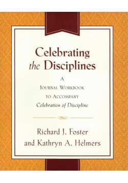 Celebrating the Disciplines