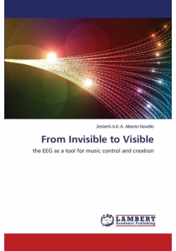 From Invisible to Visible