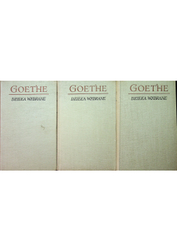 Goethe dzieła wybrane 3 tomy