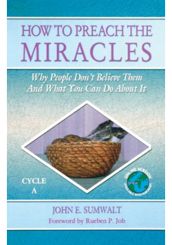 How to Preach the Miracles