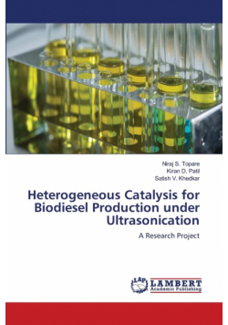 Heterogeneous Catalysis for Biodiesel Production under Ultrasonication