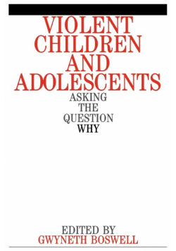 Violent Children and Adolescents