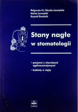 Stany nagłe w stomatologii