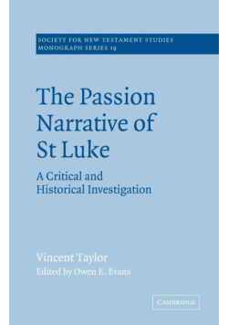 The Passion Narrative of St Luke