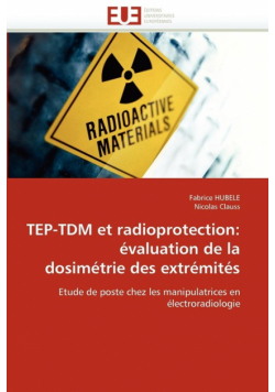 Tep-tdm et radioprotection