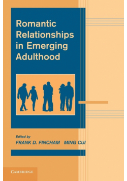 Romantic Relationships in Emerging Adulthood