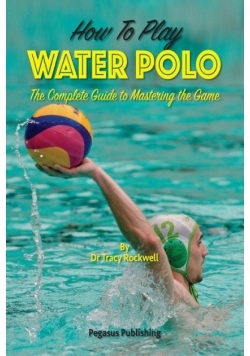 How To Play Water Polo