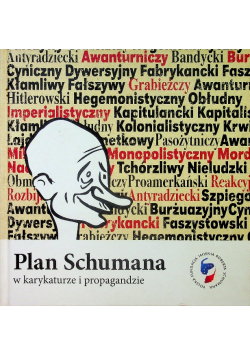 Plan Schumana w karykaturze i propagandzie Dedykacja Autora