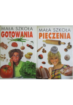 Mała szkoła gotowania / Mała szkoła pieczenia