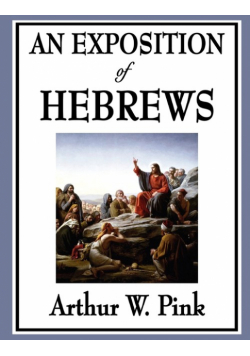 An Exposition of Hebrews
