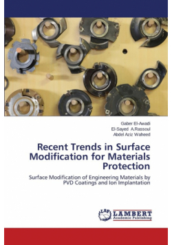 Recent Trends in Surface Modification for Materials Protection