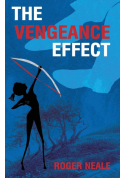The Vengeance Effect