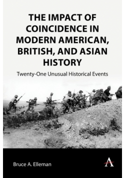 The Impact of Coincidence in Modern American, British, and Asian History