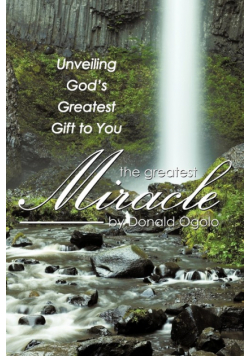 The Greatest Miracle